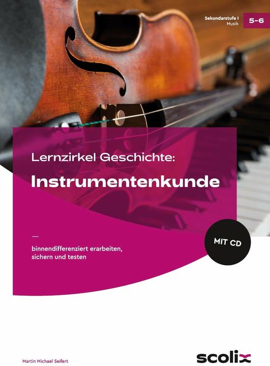 Produktbild Lernzirkel Musik: Instrumentenkunde (Deutsch, Martin Michael Seifert, 2023)