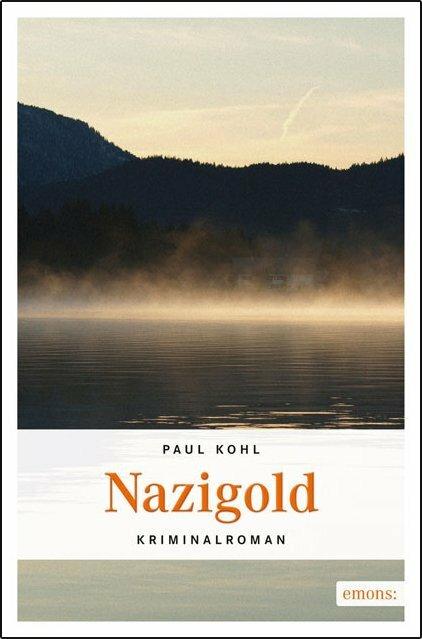 Produktbild Nazigold (Deutsch, Paul Kohl, 2012)