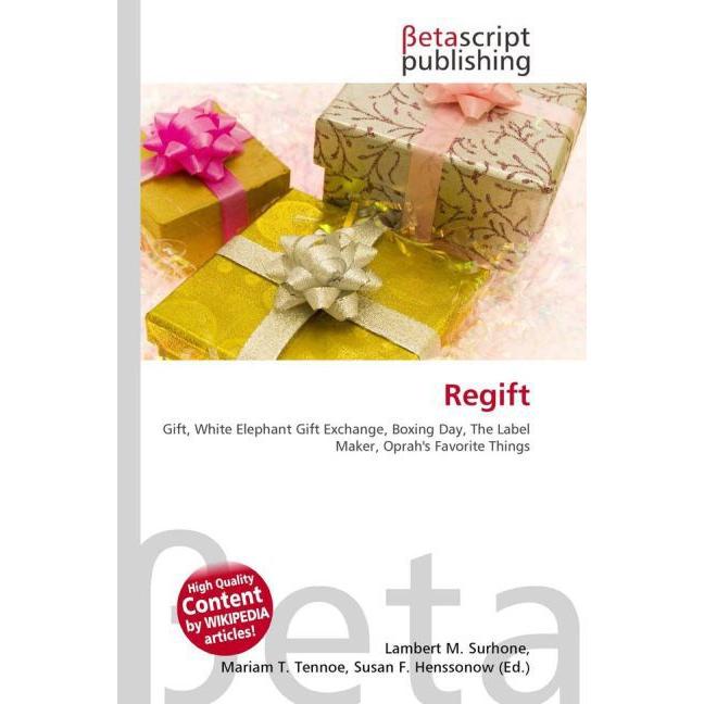 Regift, Fachbücher von Lambert M. Surhone, Mariam T. Tennoe, Susan F. Henssonow