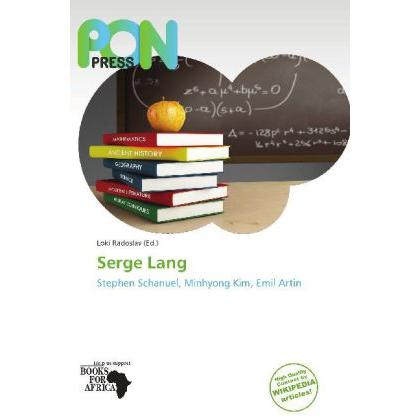Serge Lang, Schulbücher von Loki Radoslav