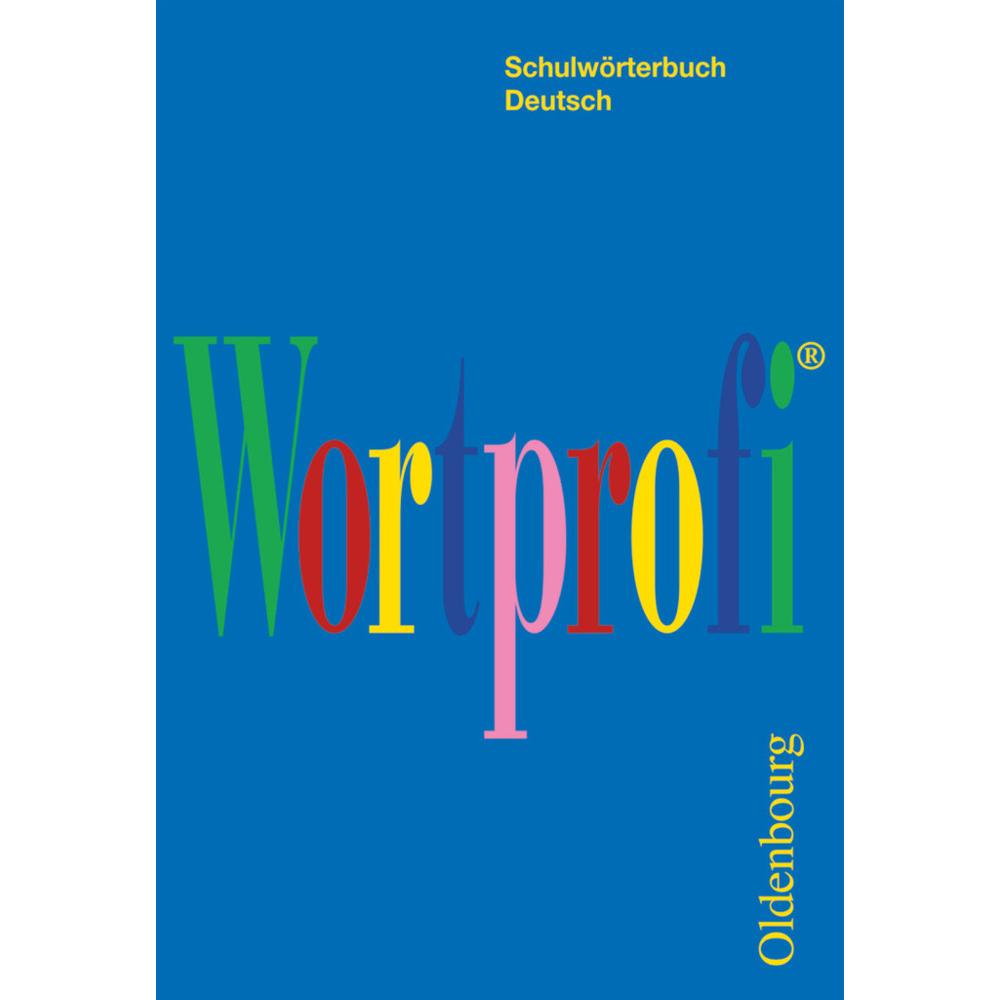 Wortprofi. Schulwörterbuch Deutsch, Schulbücher