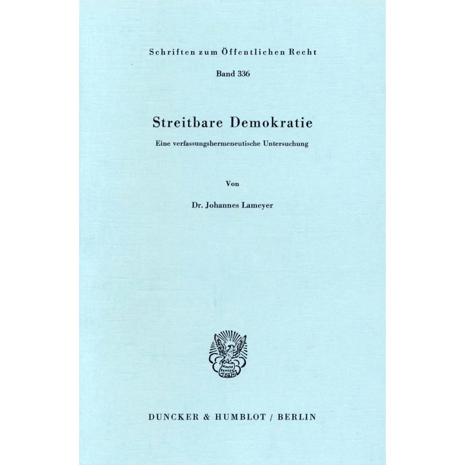 Streitbare Demokratie., Fachbücher von Johannes Lameyer