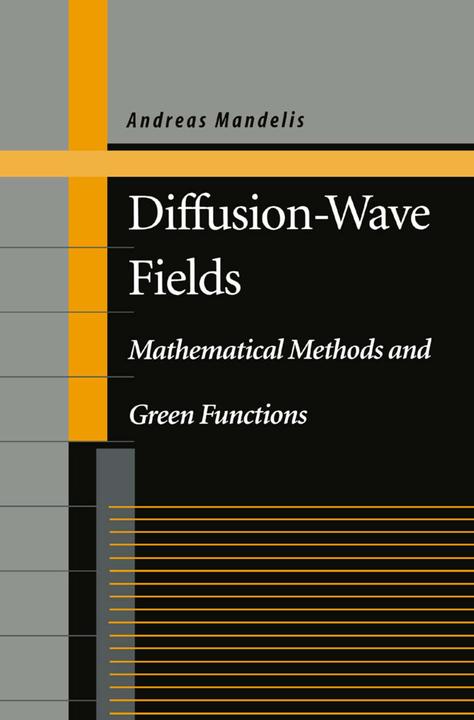 Diffusion-Wave Fields (Andreas Mandelis, 2011)