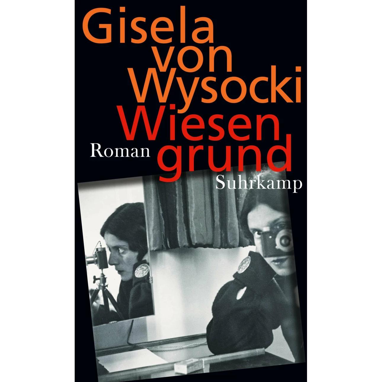 Wiesengrund, Belletristik von Gisela von Wysocki