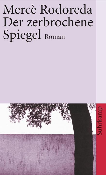 Produktbild Der zerbrochene Spiegel (Deutsch, Mercè Rodoreda, 2016)
