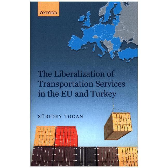 Thumbnail - Togan:The Liberalization of Transportat, Sachbücher von Sübidey Togan