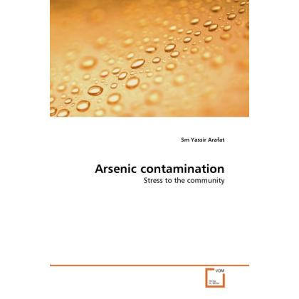 Arsenic contamination, Fachbücher von Sm Yassir Arafat