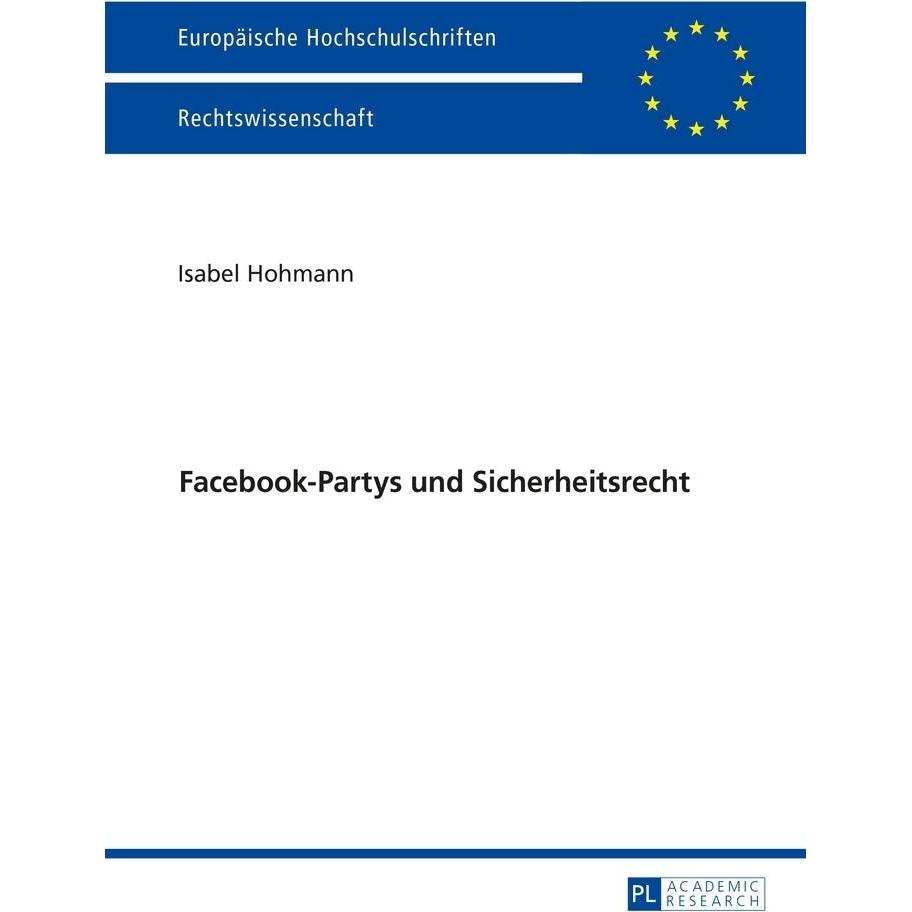 Facebook-Partys und Sicherheitsrecht, Fachbücher von Isabel Hohmann