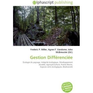 Gestion Différenciée, Fachbücher von Agnes F. Vandome, Frederic P. Miller, John McBrewster