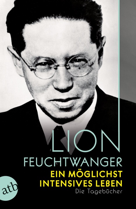 Produktbild Ein möglichst intensives Leben (Deutsch, Lion Feuchtwanger, 2020)