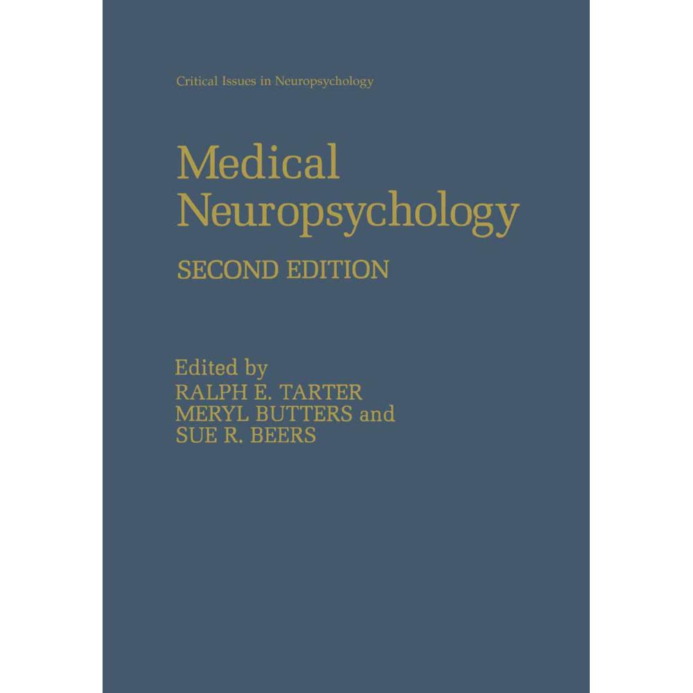 Medical Neuropsychology, Fachbücher von Sue R. Beers, Ralph E. Tarter, David H. van Thiel, Meryl Butters, Kathleen L. Ed...