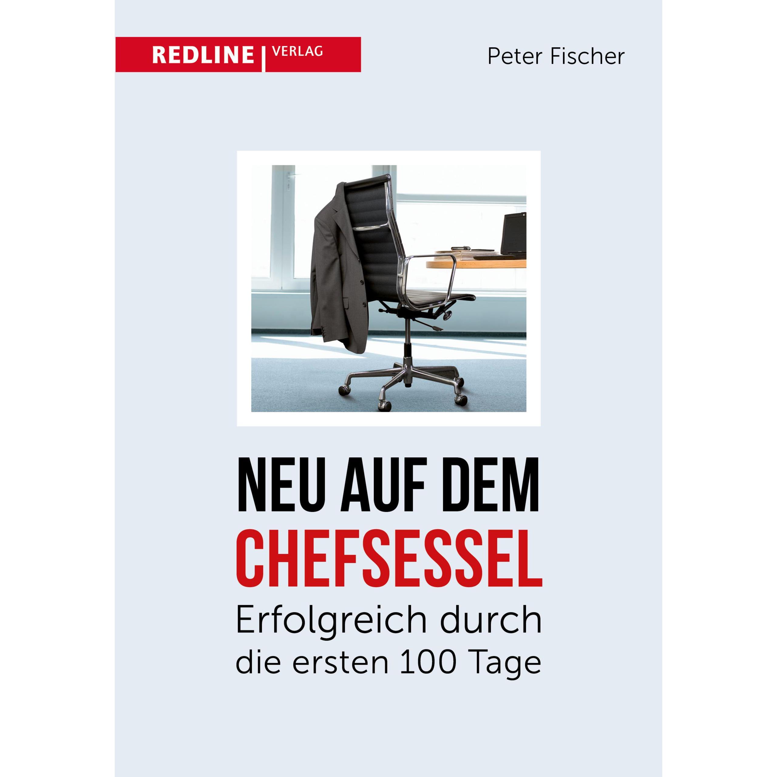 Thumbnail - Neu auf dem Chefsessel, Ratgeber von Peter Fischer