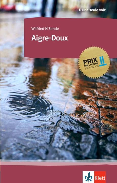Image du produit Aigre-Doux (Allemand, Français, Wilfried N'Sondé, 2021)