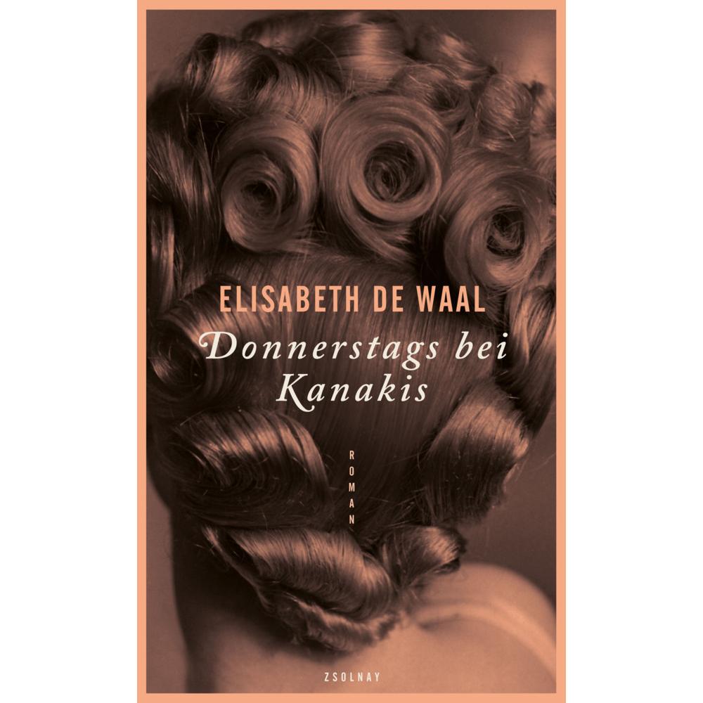 Donnerstags bei Kanakis, Belletristik von Elisabeth de Waal