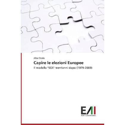 Capire le elezioni Europee, Fachbücher von Alba Cicala