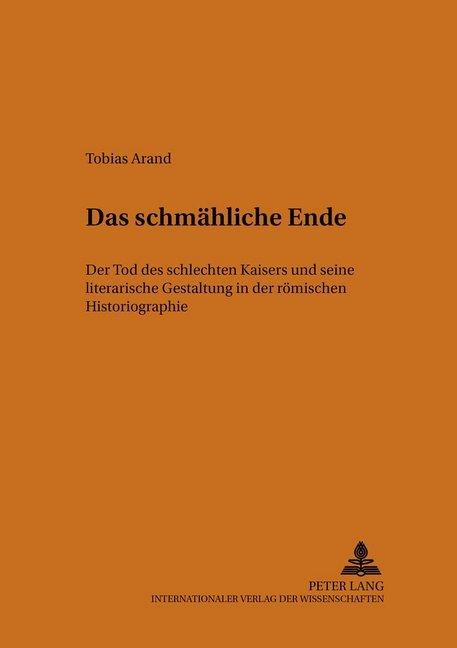 Produktbild Das schmähliche Ende (Deutsch, Tobias Arand, 2002)
