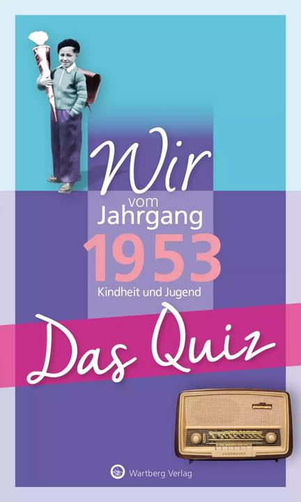 Produktbild Wir vom Jahrgang 1953 - Das Quiz (Deutsch)