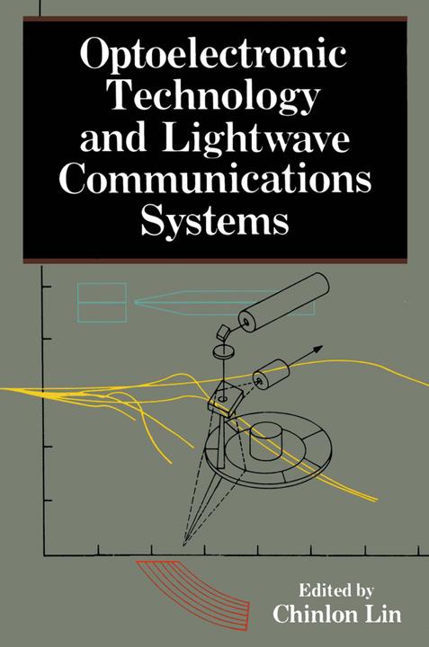 Actual product image Optoelectronic Technology and Lightwave Communications Systems (Chinlon Lin, 2012)