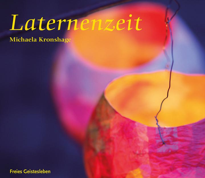 Produktbild Laternenzeit (Deutsch, Michaela Kronshage, 2021)