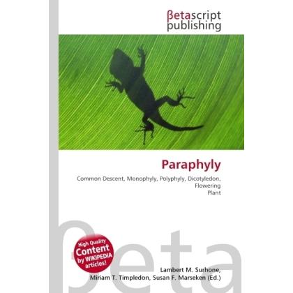 Thumbnail - Paraphyly, Fachbücher von Lambert M. Surhone, Miriam T. Timpledon, Susan F. Marseken