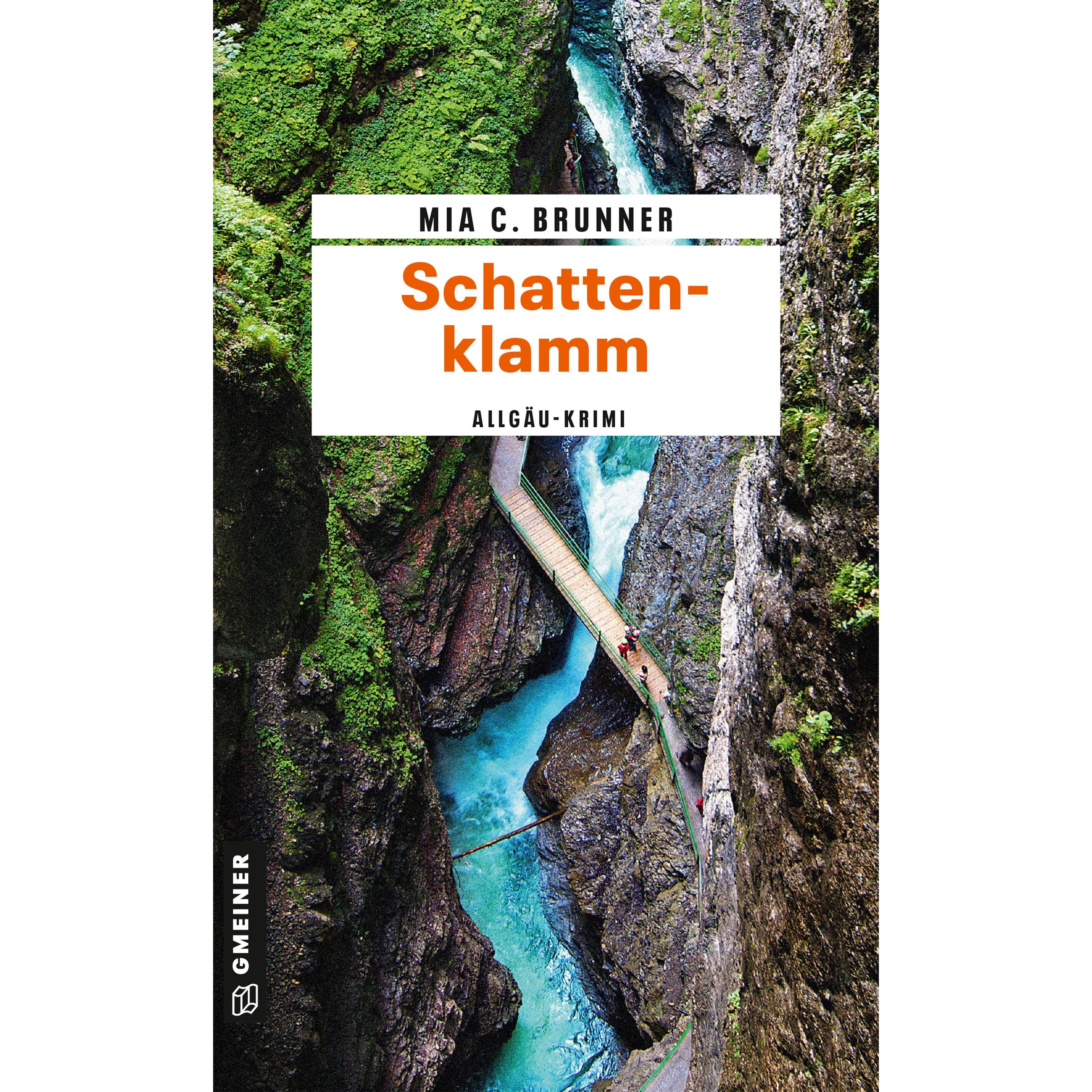 Schattenklamm, Belletristik von Mia C. Brunner