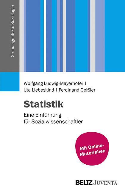 Produktbild Statistik (Deutsch, Ferdinand Geissler, Uta Liebeskind, Wolfgang Ludwig-Mayerhofer, 2014)