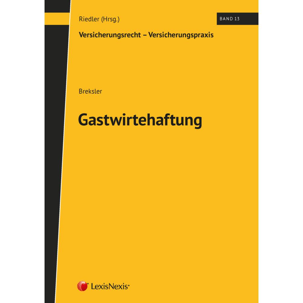 Breksler:Gastwirtehaftung, Fachbücher von Lexisnexis Österreich