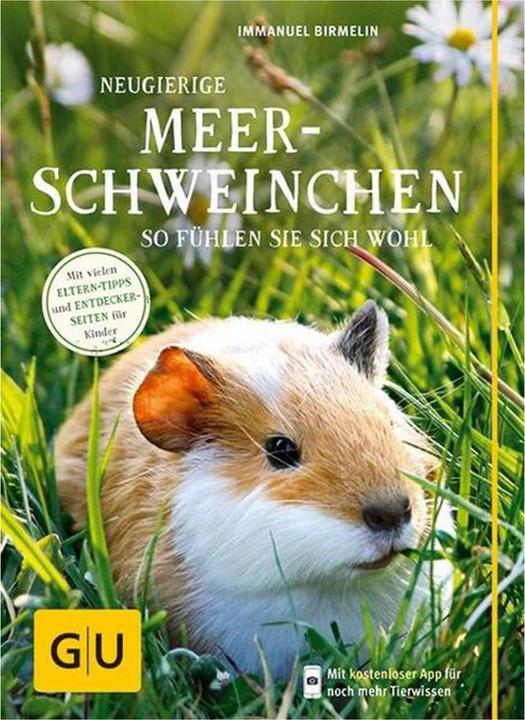Actual product image Neugierige Meerschweinchen - So fühlen sie sich wohl (German, Immanuel Birmelin, 2015)