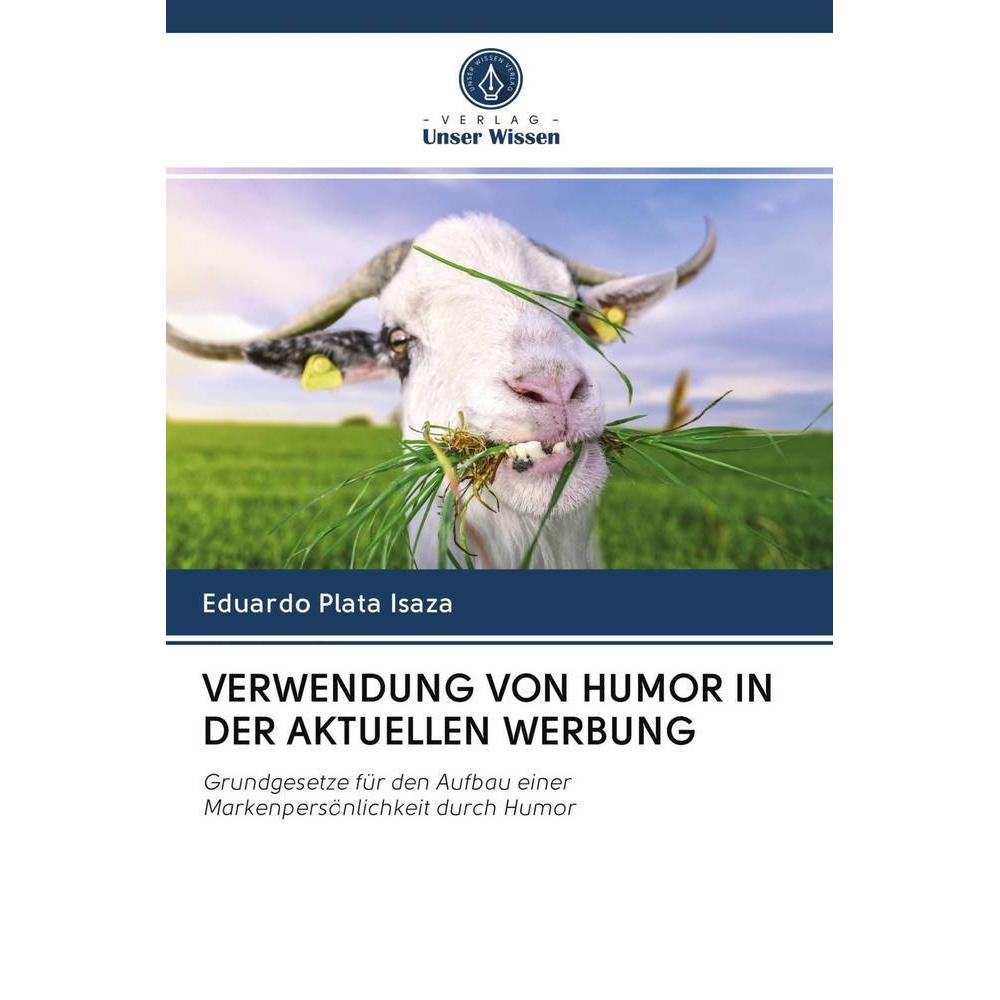 Verwendung Von Humor In Der Aktuellen Werbung, Fachbücher von Eduardo Plata Isaza