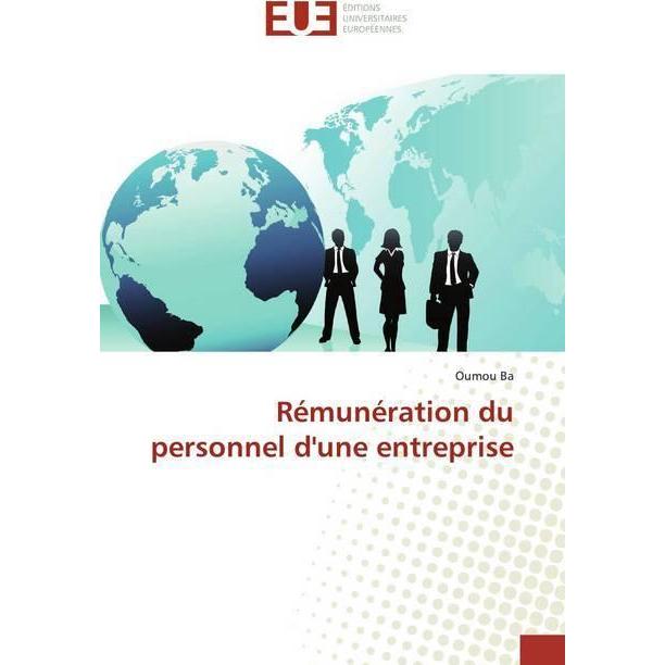 Rémunération du personnel d'une entreprise, Fachbücher von Oumou Ba