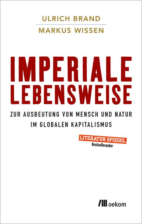 Actual product image Imperiale Lebensweise (German, Ulrich Brand, 2017)