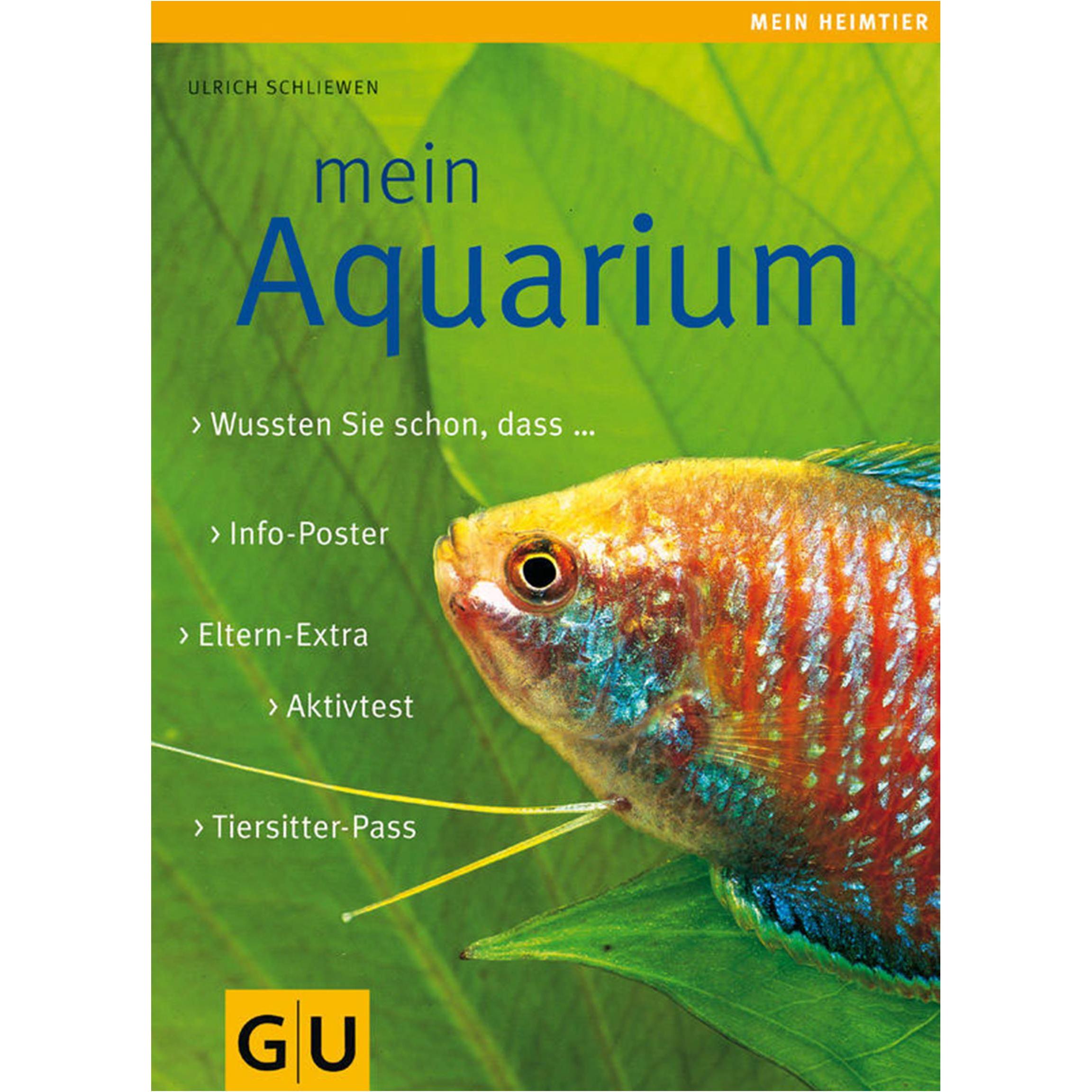 Mein Aquarium, Ratgeber von Ulrich Schliewen