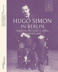 Produktbild Hugo Simon in Berlin (Deutsch, Anna-Dorothea, Cardoso Ludewig, 2018)