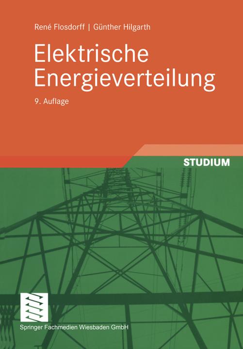 Produktbild Elektrische Energieverteilung (Deutsch, René Flosdorff, 2005)