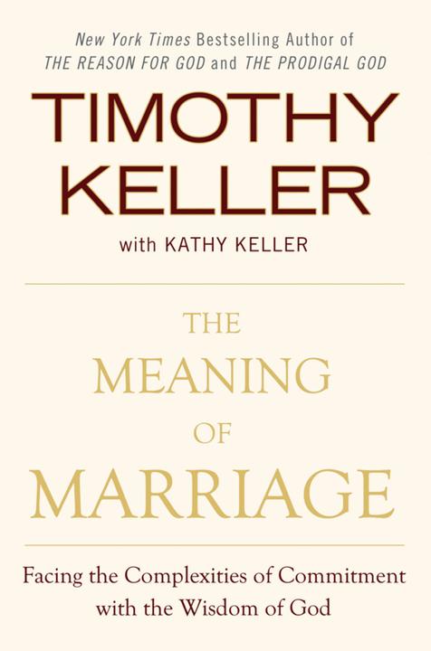 Produktbild The Meaning of Marriage (Englisch, Kathy Keller, Timothy Keller, 2011)