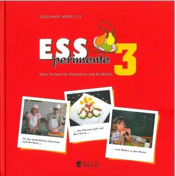 Produktbild Essperimente 3 (Deutsch, Sieglinde Mertlitz, 2013)