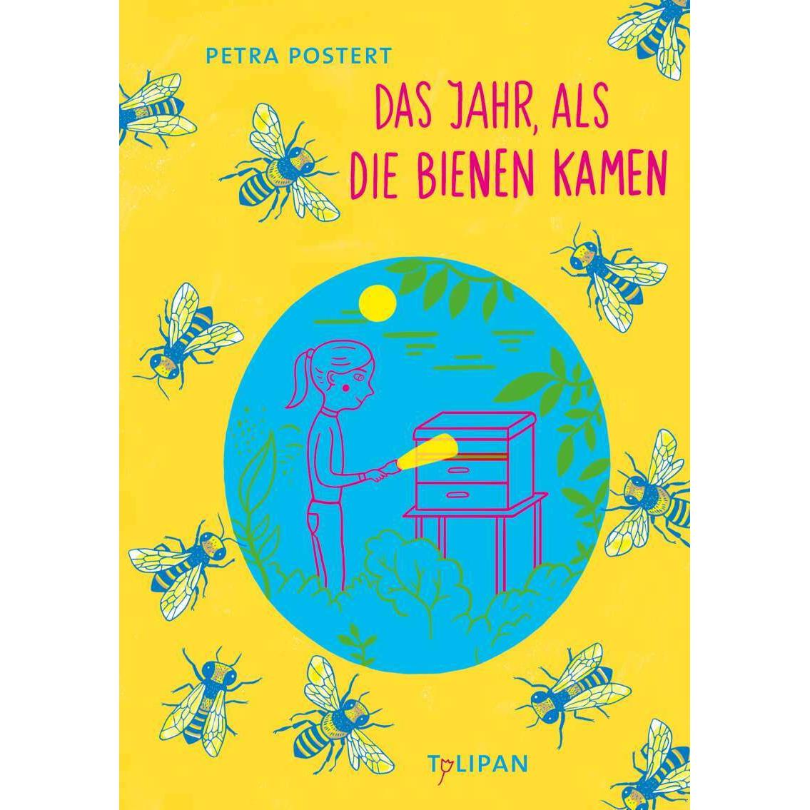 Das Jahr, als die Bienen kamen, Kinderbücher von Petra Postert