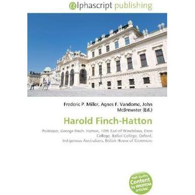 Harold Finch-Hatton, Fachbücher von Agnes F. Vandome, Frederic P. Miller, John McBrewster