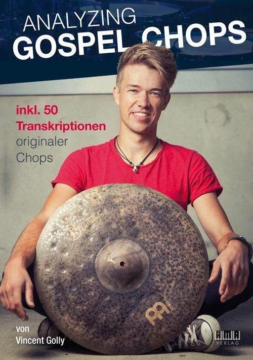 Produktbild Analyzing Gospel Chops (Deutsch, Vincent Golly, 2018)