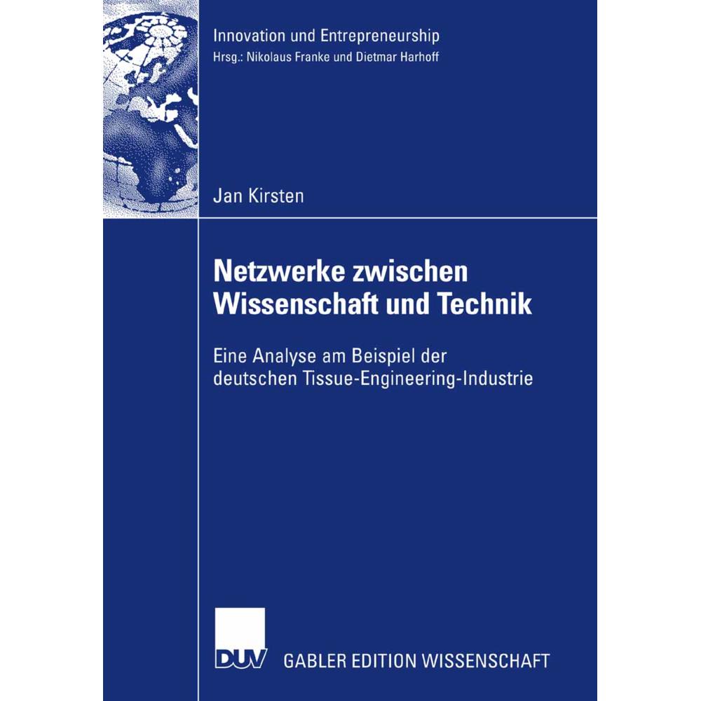 Netzwerke zwischen Wissenschaft und Technik, Fachbücher