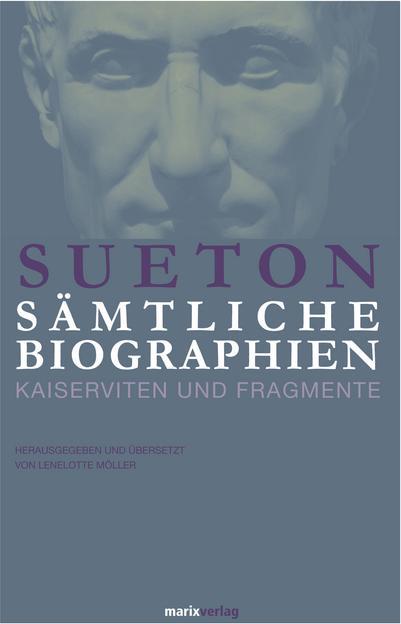 Produktbild Sueton:Sämtliche Biographien (Sueton, 2014)