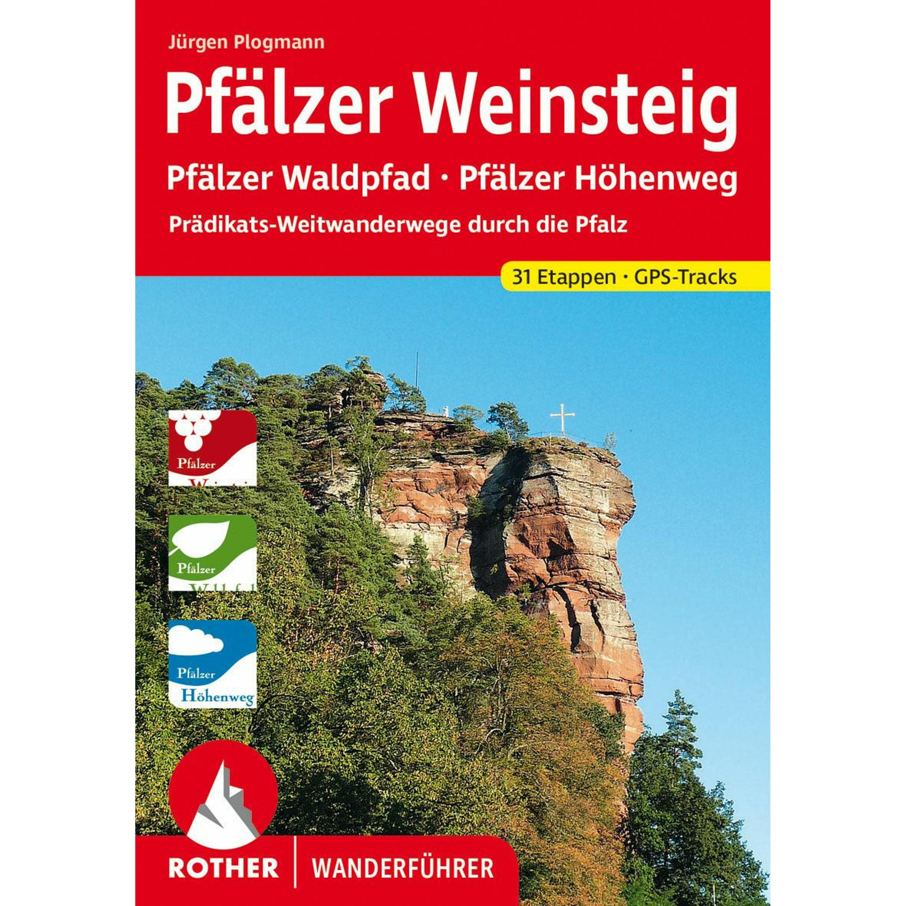 Pfälzer Weinsteig, Ratgeber von Jürgen Plogmann