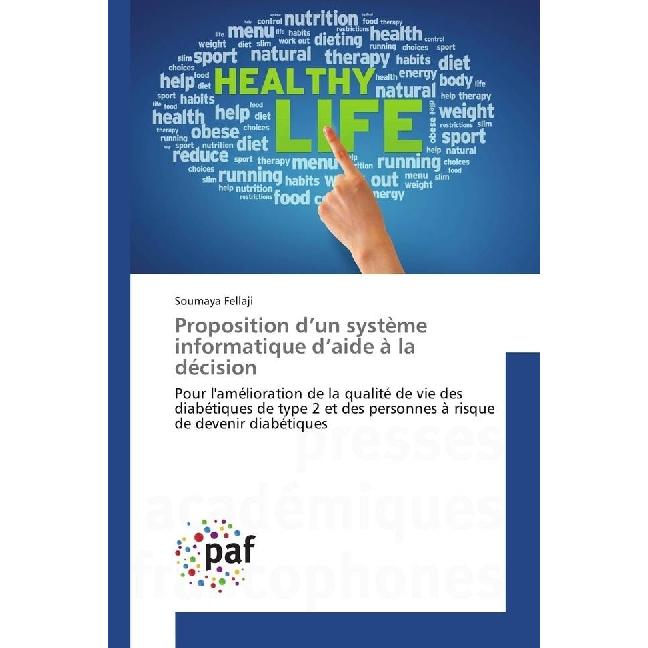 Proposition d'un système informatique d'aide à la décision, Fachbücher von Soumaya Fellaji