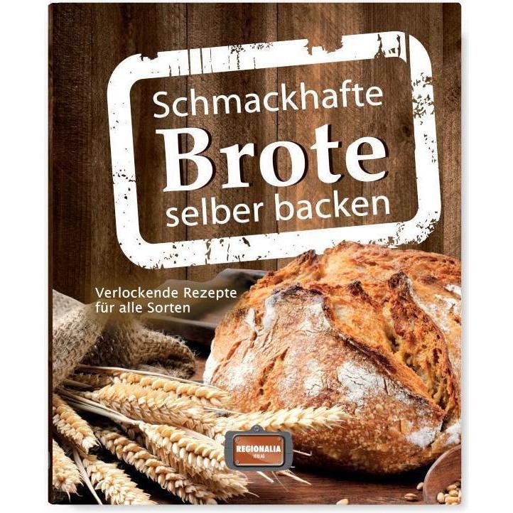 Schmackhafte Brote selber backen, Ratgeber