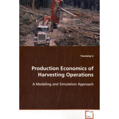 Production Economics of Harvesting Operations, Fachbücher