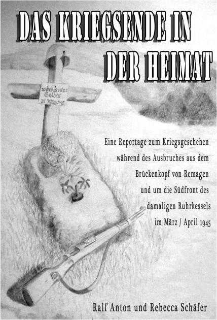 Produktbild Das Kriegsende in der Heimat (Deutsch, Ralf A. Schäfer, 2014)