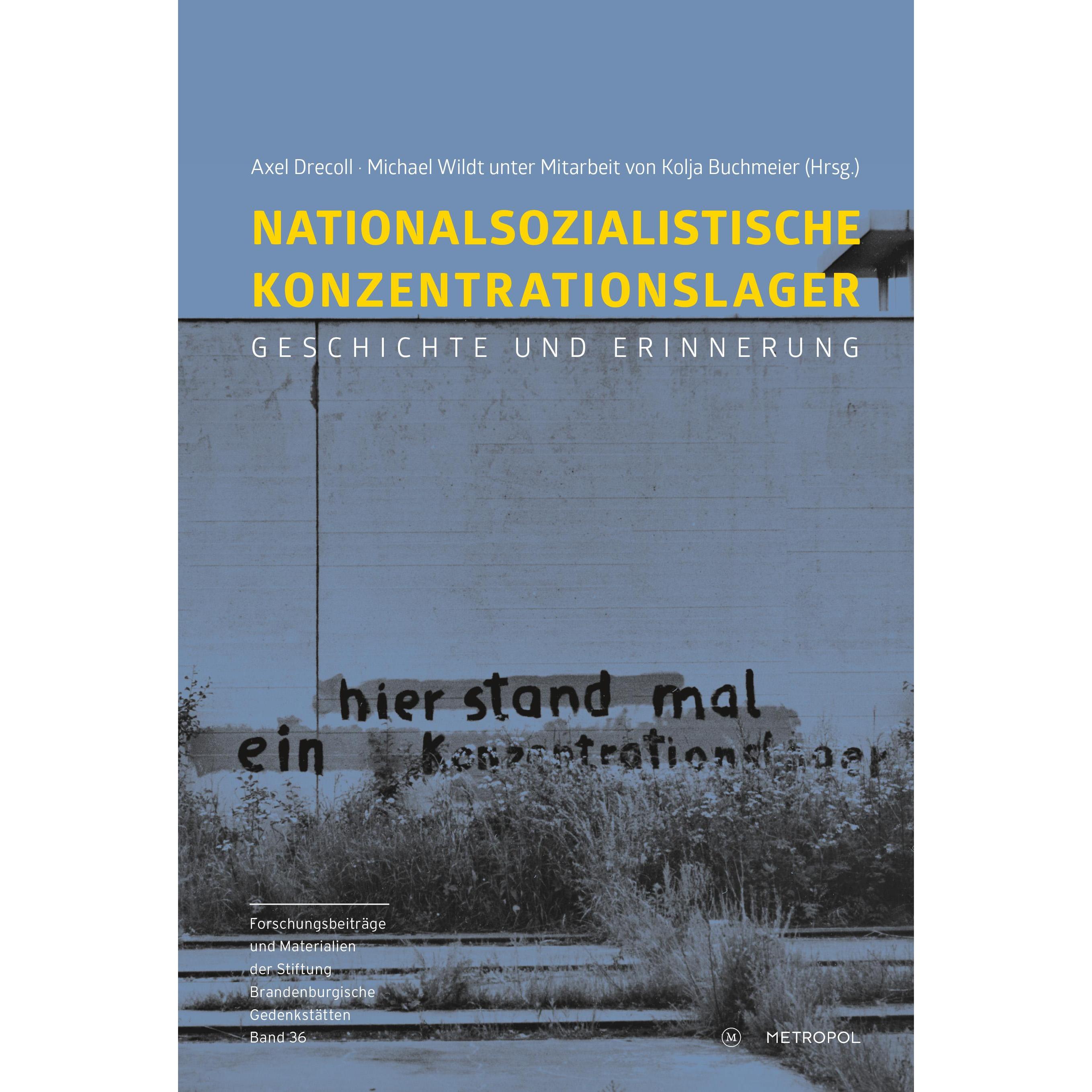 Thumbnail - Nationalsozialistische Konzentrationslager, Sachbücher von Michael Wildt, Axel Drecoll, Kolja Buchmeier
