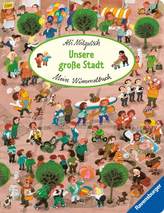 Produktbild Ravensburger Mein Wimmelbuch: Unsere grosse Stadt (Deutsch, Ali Mitgutsch, 2023)