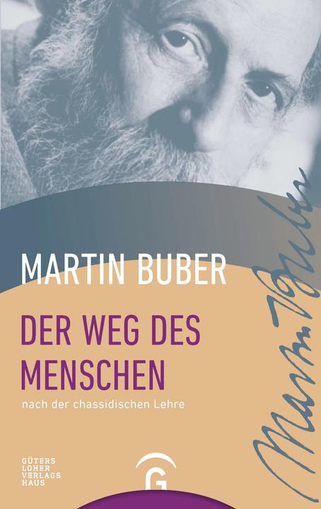 Produktbild Der Weg des Menschen nach der chassidischen Lehre (Deutsch, Martin Buber, 2001)