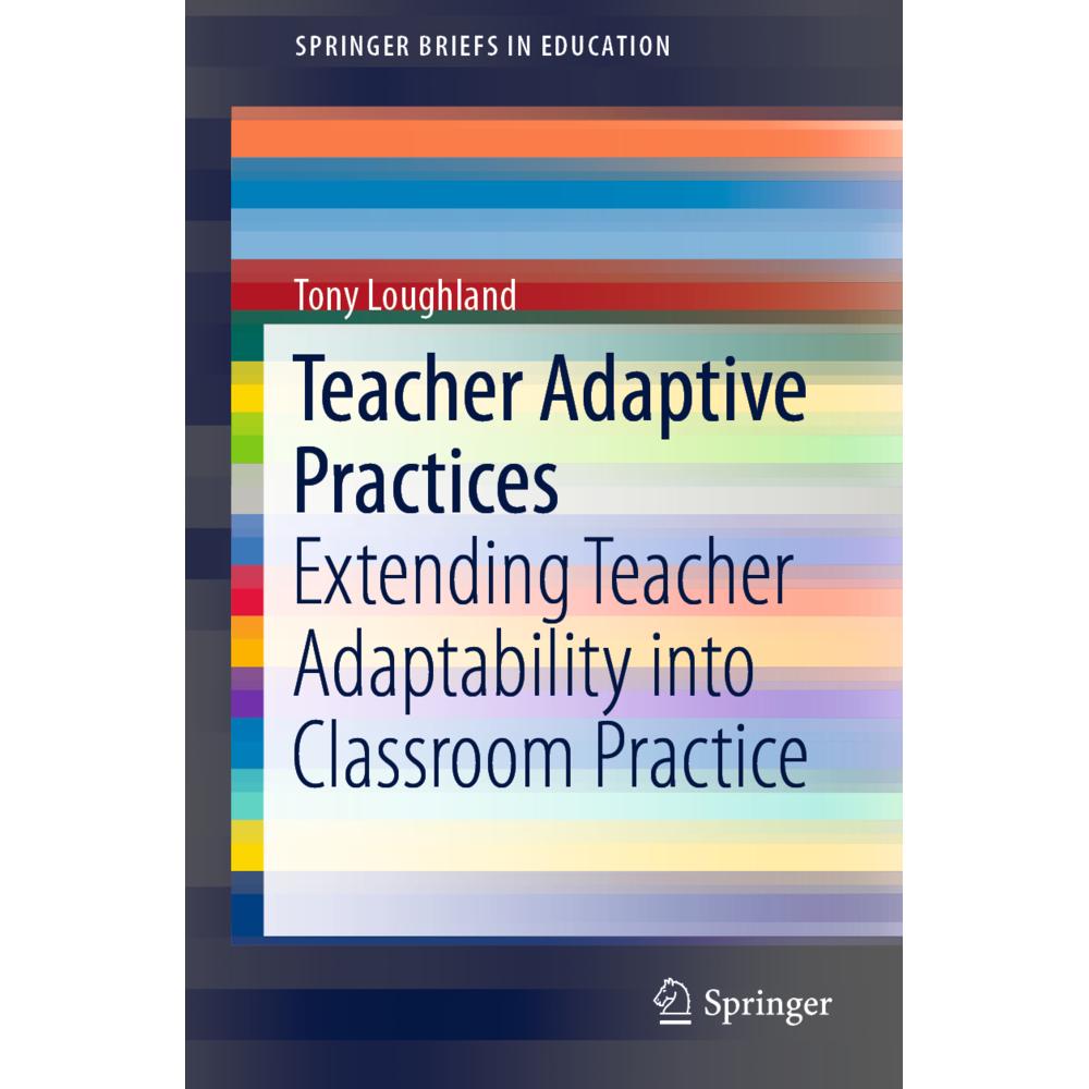 Teacher Adaptive Practices, Fachbücher von Tony Loughland
